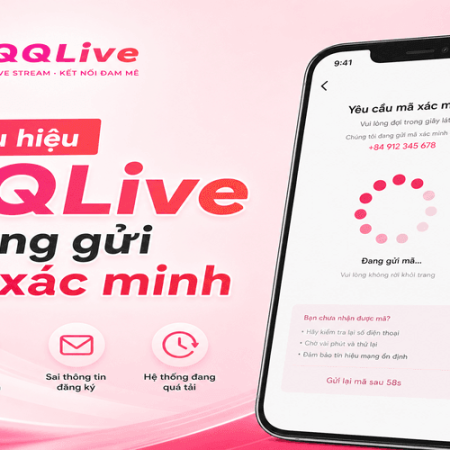 Lỗi QQLive không gửi mã xác minh: Nguyên nhân và cách khắc phục nhanh chóng